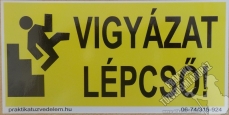 VJ03 - Vigyázat lépcső!, figyelmeztető tábla, veszélyt jelző tábla, vigyázz, 200x100mm